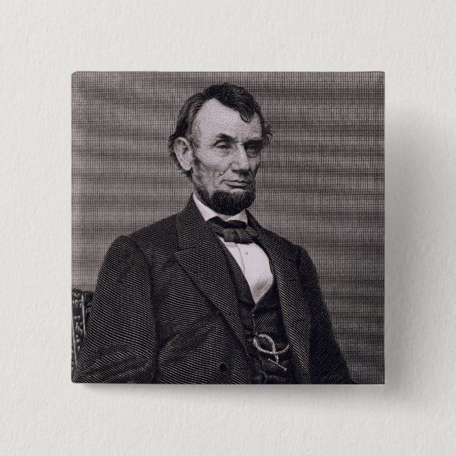 Abraham Lincoln, engraved from a photograph by Wil Pinback Button (Front)