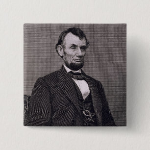 Abraham Lincoln, engraved from a photograph by Wil Pinback Button