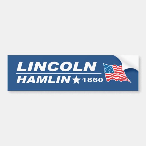 Abraham Lincoln _ Hannibal Hamlin election 1860 Bumper Sticker