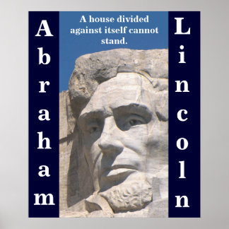 Abraham Lincoln House Divided Poster