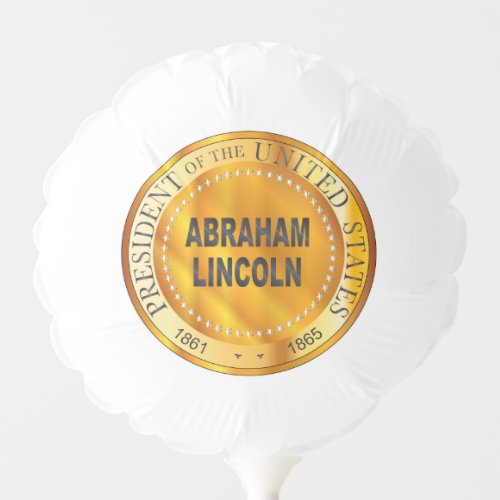 Abraham Lincoln Metal Stamp Balloon