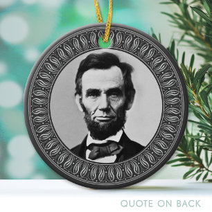 Abraham Lincoln Portrait and Quote - Double-sided Ceramic Ornament