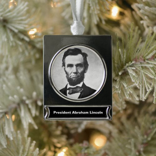 Abraham Lincoln President of Union States Portrait Silver Plated Banner Ornament
