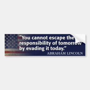 Abraham Lincoln Quote Bumper Sticker