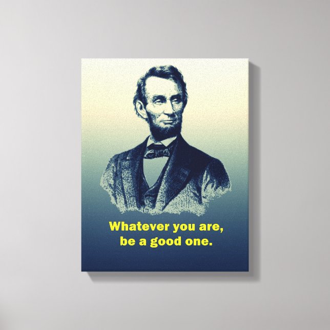 Abraham Lincoln Quote Canvas Print (Front)