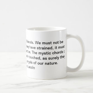 Abraham Lincoln quote Coffee Mug