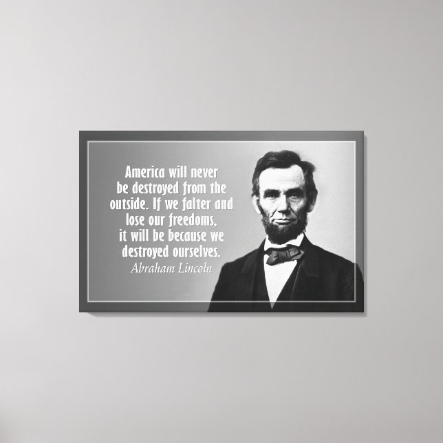 Abraham Lincoln Quote on America Canvas Print (Front)