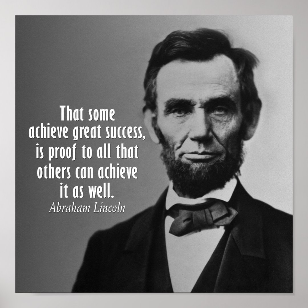 abraham-lincoln-quote-on-success-poster-zazzle