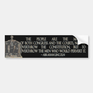 Abraham Lincoln Quote on the Constitution Bumper Sticker