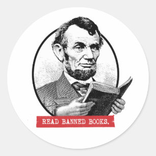 Abraham Lincoln Reads Banned Books Classic Round Sticker