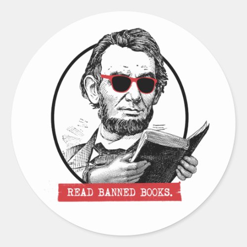 Abraham Lincoln Reads Banned Books Classic Round Sticker
