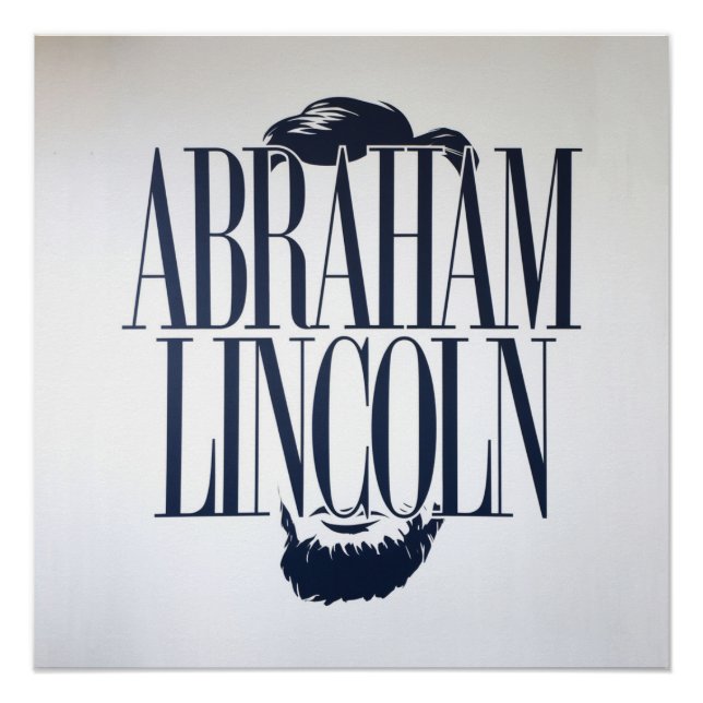 Abraham Lincoln’s Enduring Words Wisdom Poster (Front)