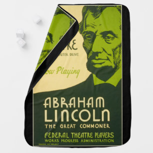 Abraham Lincoln The Great Commoner Baby Blanket