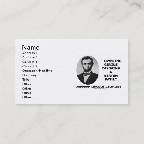 Abraham Lincoln Towering Genius Disdains Beaten Business Card