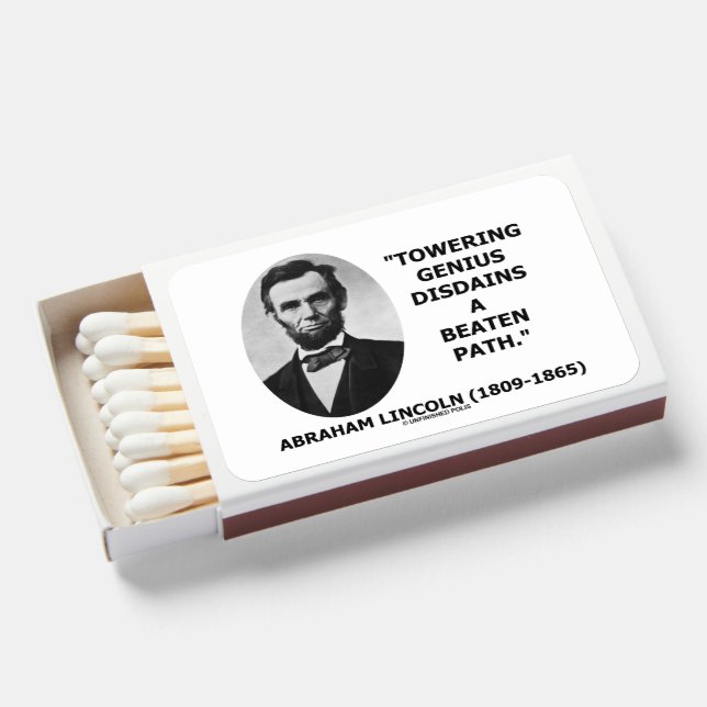 Abraham Lincoln Towering Genius Disdains Beaten Matchboxes (Front Open)