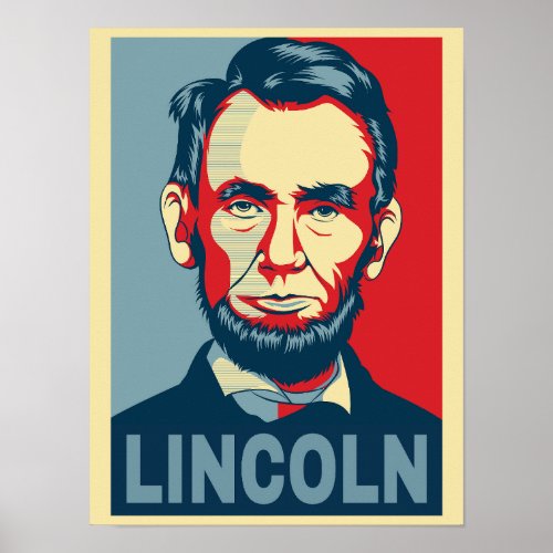 Abraham Lincoln USA President Hope Style Poster