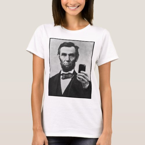 Abraham Lincoln with Cell Phone T_Shirt