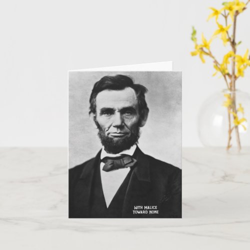 Abraham Lincoln _With Malice Toward None Card