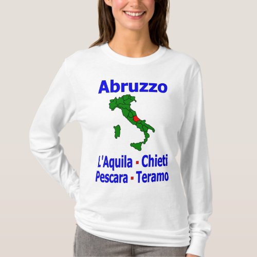 Abruzzo Region With Provinces T_Shirt