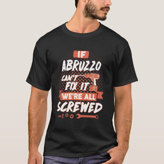 ABRUZZO Shirt, ABRUZZO Funny Shirts (Front)