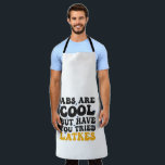 Abs Are Cool But Have You tried Latkes Hanukkah  Apron<br><div class="desc">hanukkah, jewish, jew, menorah, dreidel, latkes, gift, birthday, groovy, chanukah</div>