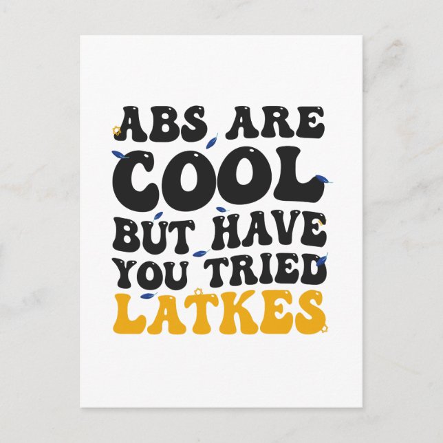 Abs Are Cool But Have You tried Latkes Hanukkah  Invitation Postcard (Front)