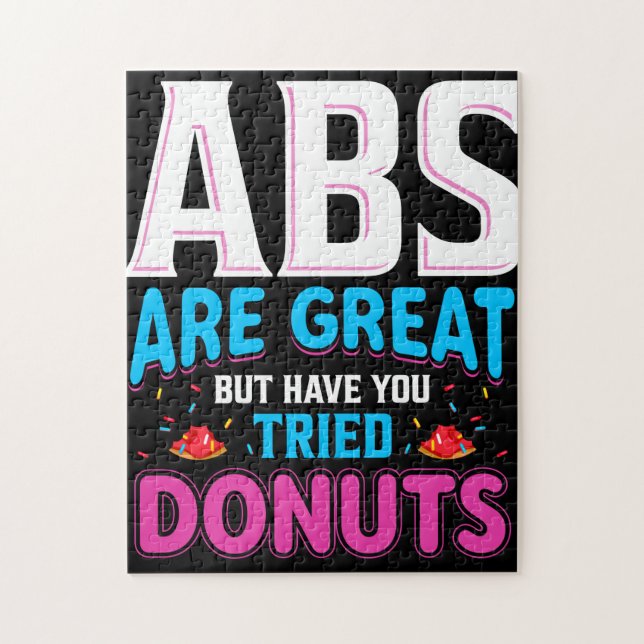 Abs Are Great But Have You Tried Donuts? Jigsaw Puzzle (Vertical)