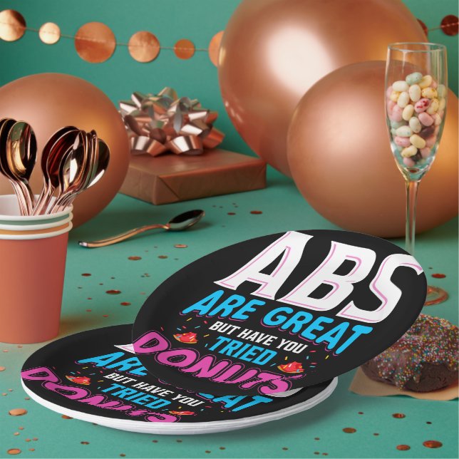 Abs Are Great But Have You Tried Donuts? Paper Plates (Multi)