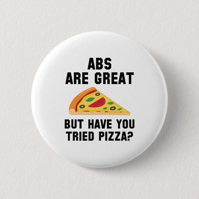 Abs Are Great Button (Front)