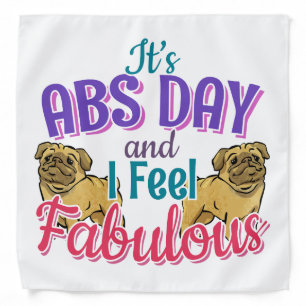 Abs Day Core Workout - Pug Dog Lover Bandana