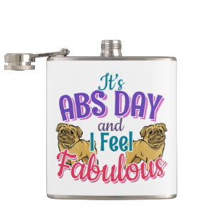 Abs Day Core Workout - Pug Dog Lover Flask