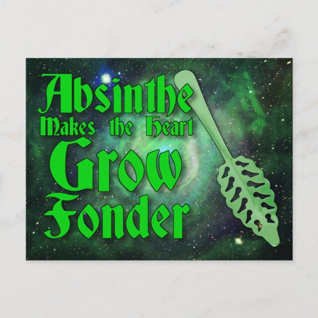 Absinthe Makes the heart grow fonder Postcard (Front)