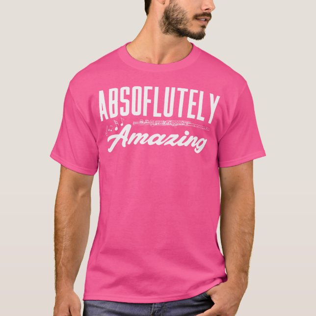 Absoflutely Amazing Transverse Flute T-Shirt (Front)