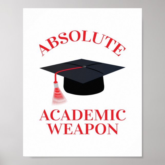 Absolute Academic Weapon Inspirational Quote, Acad Poster (Front)