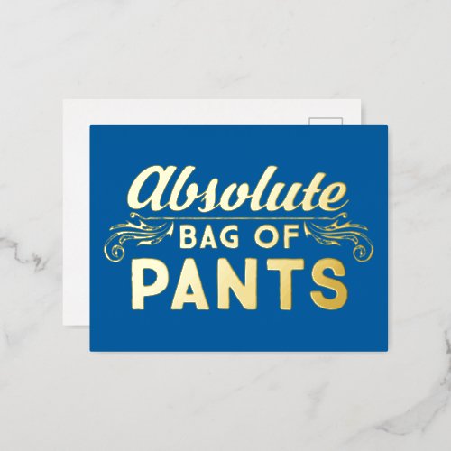 Absolute Bag Of Pants Foil Invitation Postcard