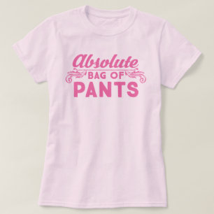 Absolute Bag Of Pants T-Shirt