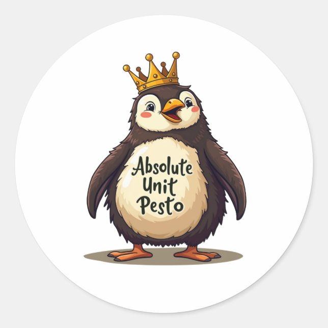 Absolute Unit Pesto - The King Penguin Classic Round Sticker (Front)
