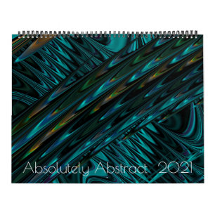 Absolutely Abstract 2021 Calendar