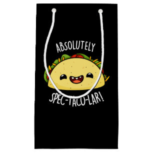 Absolutely Spec-Taco-Lar Funny Taco Pun Dark BG Small Gift Bag