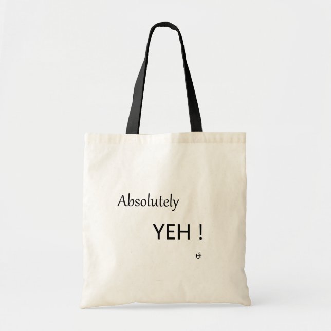 Absolutely Yeh! Tote Bag (Front)