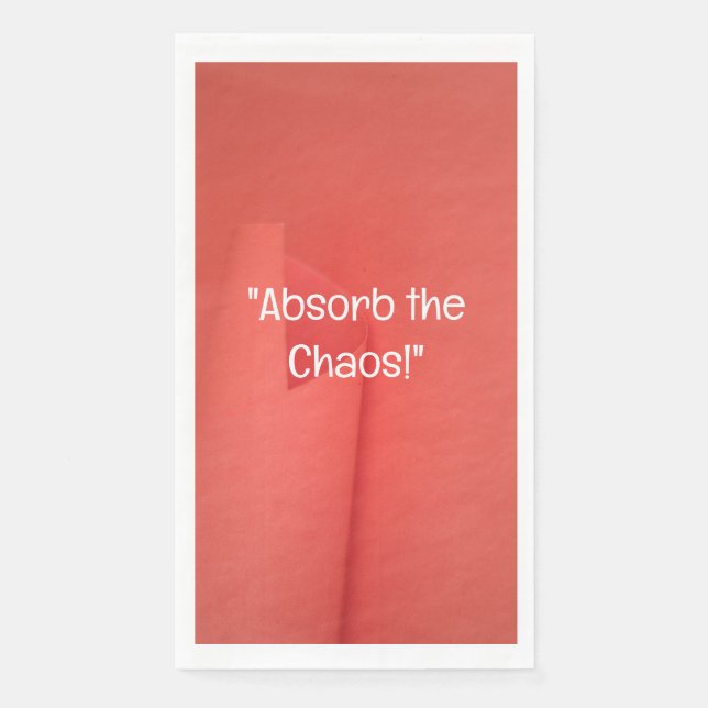 Absorb the Chaos Kitchen Towel (Front)