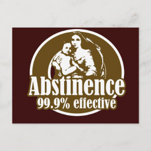 Abstinence 99% Effective Religious Humor Postcard