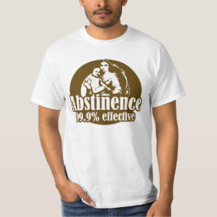 Abstinence 99% Effective Religious Humor T-Shirt