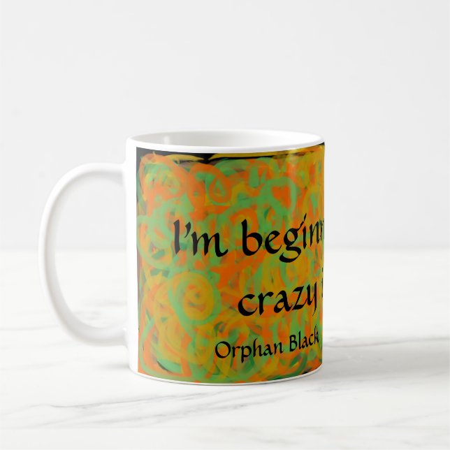 abstract art I'm beginning to think crazy is genet Coffee Mug (Left)