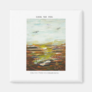 Abstract Art Magnet  - “On the Path to Awareness”