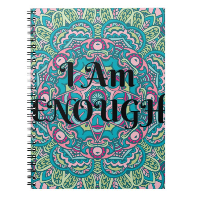 Abstract Boho Mandala I Am Enough Affirmation Notebook (Front)