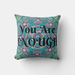 Abstract Boho Mandala You Are Enough Affirmation Throw Pillow