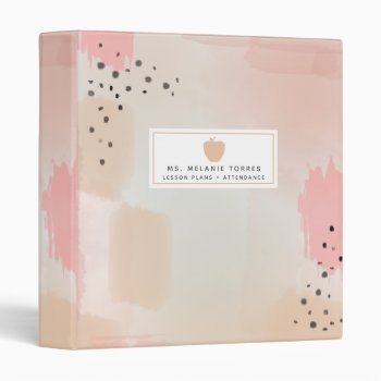 Abstract Brushstrokes Pink Apple Teacher Binder by thepinkschoolhouse at Zazzle