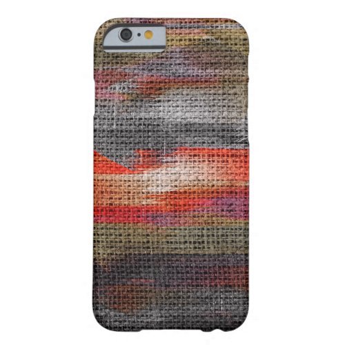 Abstract Color Paint Brush Rustic Burlap 10 Barely There iPhone 6 Case