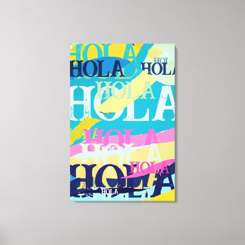 Abstract Colorful Hola Canvas Print